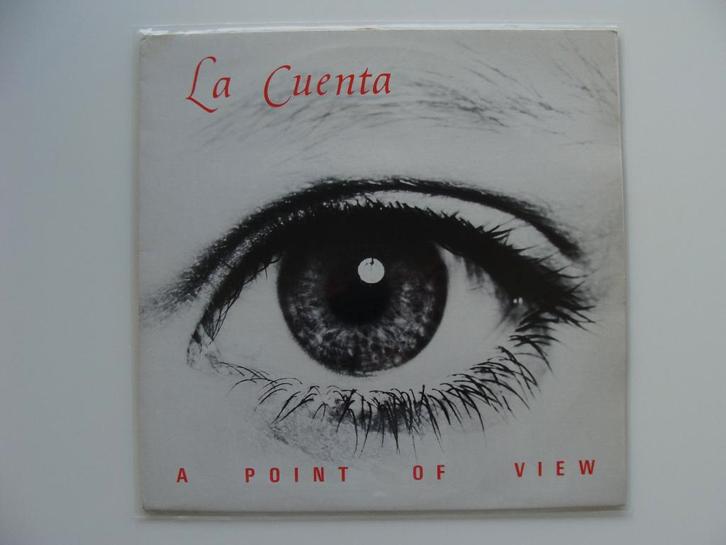 La Cuenta – A Point Of View (1987), CD & DVD, Vinyles | Rock, Alternatif, 12 pouces, Enlèvement ou Envoi