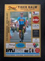 Annuaire cycliste 2016-2017 (couverture de Greg Van Avermaet, Course à pied et Cyclisme, Envoi, Bernard Callens, Neuf