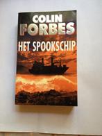 Colin Forbes - Het spookschip, Boeken, Ophalen of Verzenden, Gelezen, Colin forbes