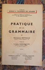 Pratique de la Grammaire Marie Jeanne Mottoulle, Livres, Enlèvement ou Envoi