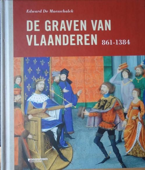 De graven van Vlaanderen 861-1384, Boeken, Geschiedenis | Nationaal, Ophalen of Verzenden