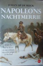 Napoleons nachtmerrie. 1812: hoe de keizer en zijn soldaten, Ophalen of Verzenden