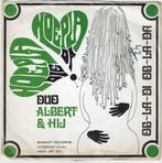 GEZOCHT: Duo Albert & Hij – Hoepla Die Hoepla Da, Ophalen of Verzenden, Single