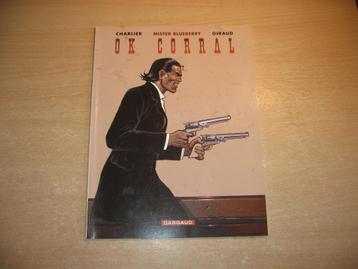 Mister Blueberry : OK Corral - 1e druk uit 2003. beschikbaar voor biedingen