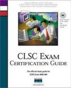 CLSC Exam Certification Guide|K. Downes,T. Boyles 0735708754, Livres, Informatique & Ordinateur, Comme neuf, Enlèvement, Système d'exploitation