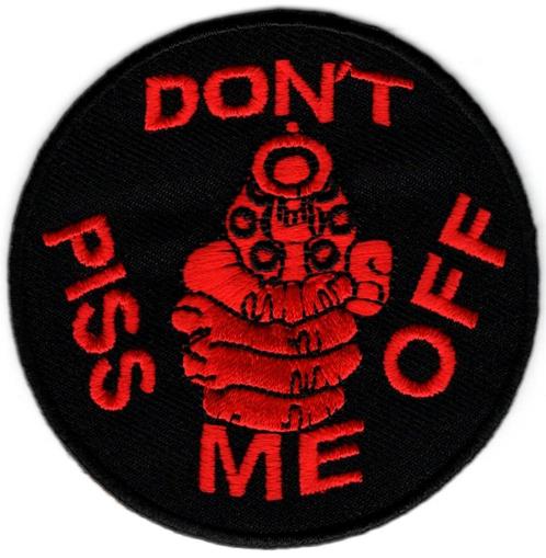 Don't piss me off stoffen opstrijk patch embleem, Verzamelen, Kleding en Patronen, Nieuw, Verzenden