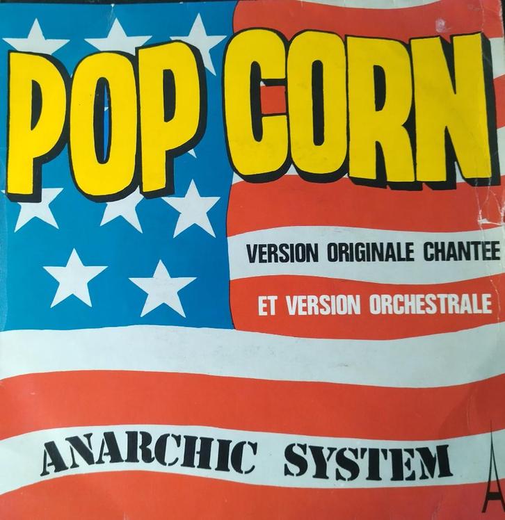 Anarchic System - Popcorn, Cd's en Dvd's, Vinyl Singles, Zo goed als nieuw, Single, Pop, 7 inch, Ophalen of Verzenden