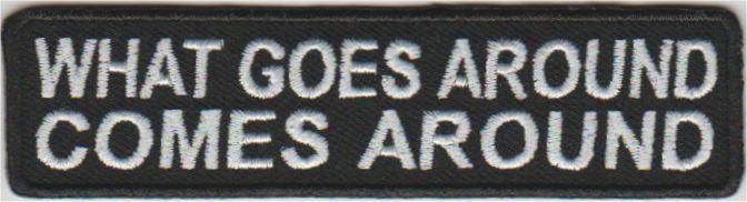 What goes around Comes around stoffen opstrijk patch embleem, Motoren, Accessoires | Overige, Nieuw, Verzenden