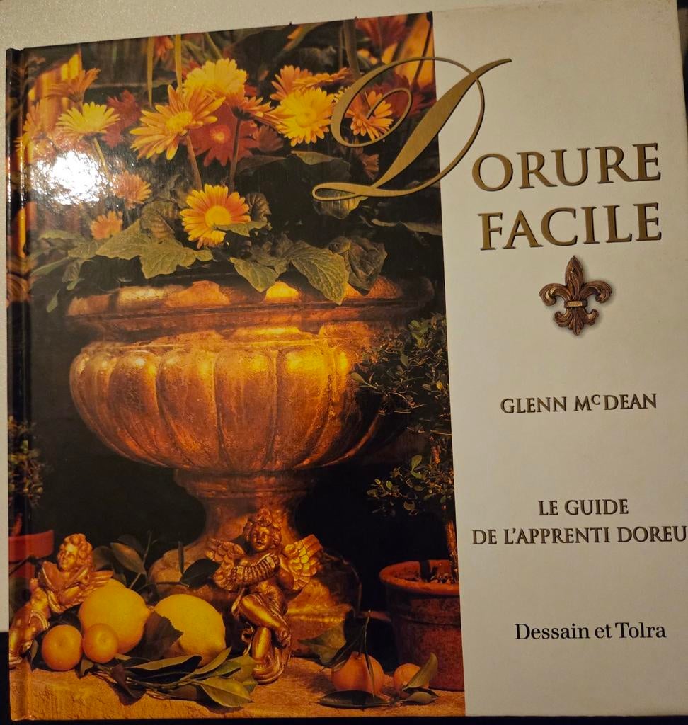 Dorure facile – Glenn McDean – Guide pratique dorure / loisi, Envoi, Coen Bouwstra