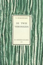 Shakespeare – De twee Veronezen - Klassieke Galerij  nr 139, Boeken, Verzenden, Zo goed als nieuw, België