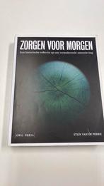 Zorgen voor morgen, Ophalen of Verzenden, Zo goed als nieuw, Sociale psychologie, Johan De Clus; Stijn Van de Perre
