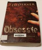 Ted Dekker : Obsessie, Boeken, Ophalen of Verzenden