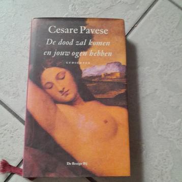 Cesare Pavese - De dood zal komen en jouw ogen hebben beschikbaar voor biedingen
