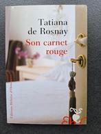 Son carnet rouge - Tatiana de Rosnay, Enlèvement ou Envoi, Comme neuf, Europe autre, Tatiana de Rosnay