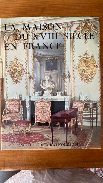 La maison du XVIII ieme siecle en France beschikbaar voor biedingen