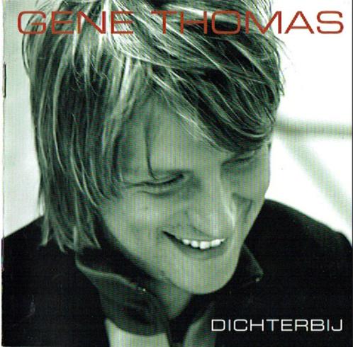 CD- Gene Thomas  – Dichterbij + GRATIS Bonus CD, CD & DVD, CD | Néerlandophone, Enlèvement ou Envoi
