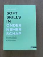 Soft skilss in ondernemerschap, Boeken, Personeel en Organisatie, Asp, Ophalen of Verzenden, Zo goed als nieuw