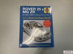 Rover 25 & MG ZR S&R Manual ISBN 978 1 78521 314 4, Enlèvement ou Envoi