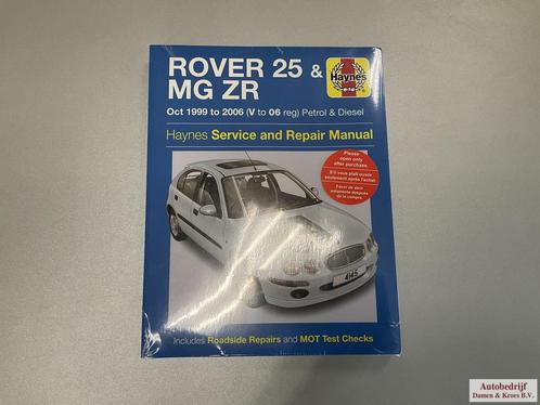 Rover 25 & MG ZR S&R Manual ISBN 978 1 78521 314 4, Autos : Divers, Modes d'emploi & Notices d'utilisation, Enlèvement ou Envoi
