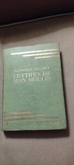 LETTRES DE MON MOULIN.ALPHONSE DAUDET.Hachette.1951., Livres, Utilisé, Enlèvement ou Envoi