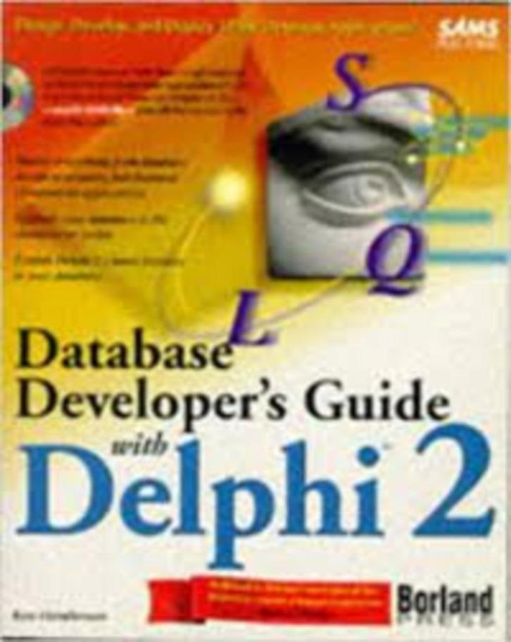 Database Developers Guide w/Delphi 2|K. Henderson 0672308622, Livres, Informatique & Ordinateur, Comme neuf, Autres sujets/thèmes