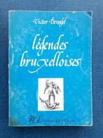 Légendes Bruxelloises, Livres, Victor Devogel, Utilisé, Enlèvement ou Envoi
