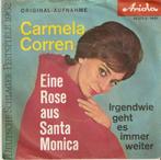 single Carmela Corren - Eine rose aus Santa Monica, Comme neuf, 7 pouces, Pop, Enlèvement ou Envoi
