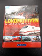 Het ultieme handboek Lokomotiven - Geramond - Alles., Ophalen of Verzenden, Zo goed als nieuw, Trein, Boek of Tijdschrift