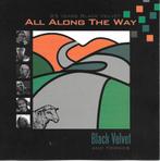 Black Velvet - All Along The Way - Belgische Folk, World, Cd's en Dvd's, Ophalen of Verzenden