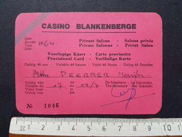Ticket toegang Casino Blankenberge 1964 PEERAER beschikbaar voor biedingen