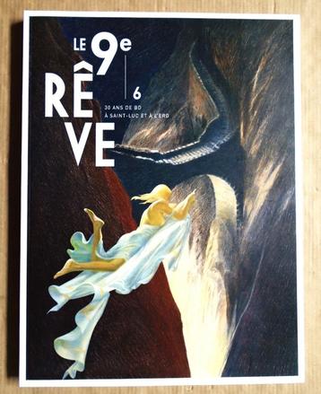 Le 9e Rêve nr.6, 30 ans de BD à Saint-Luc et à l'ERG - 2006 beschikbaar voor biedingen