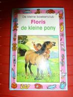 lees boek "Floris, de kleine pony", Boeken, Kinderboeken | Jeugd | 10 tot 12 jaar, Ophalen of Verzenden, Gelezen, Fictie