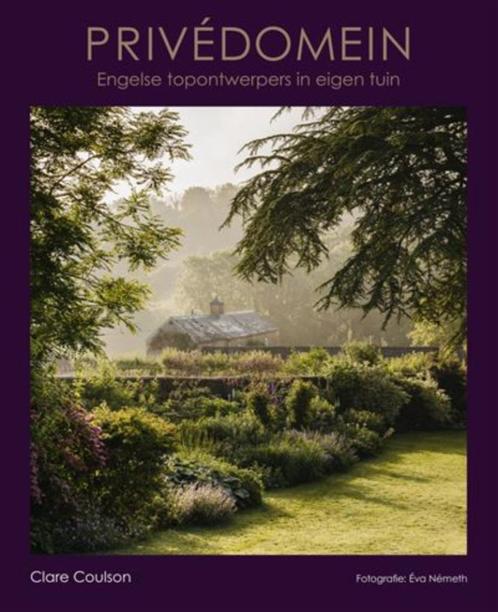Privédomein. Engelse topontwerpers in eigen tuin: €38, Boeken, Wonen en Tuinieren, Nieuw, Tuinontwerpen, Ophalen of Verzenden