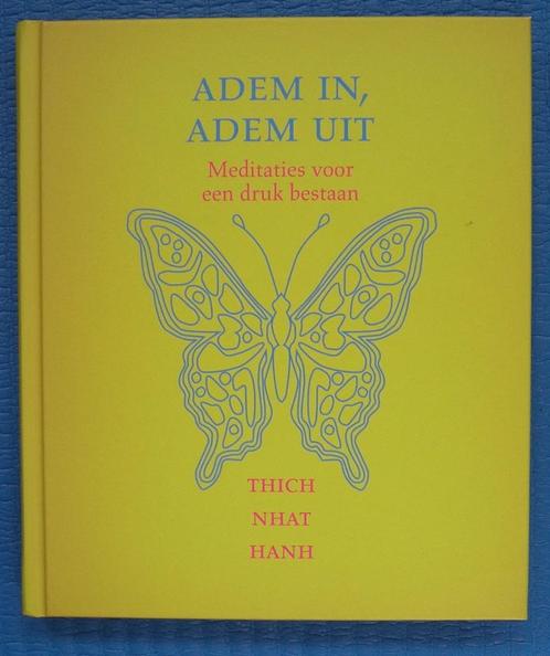 Adem in, adem uit - Thich Nhat Hanh, Boeken, Psychologie, Nieuw, Ophalen of Verzenden