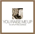 2cd ' You raise me up - 40 uplift. songs (gratis verzending), Ophalen of Verzenden, Zo goed als nieuw, Poprock