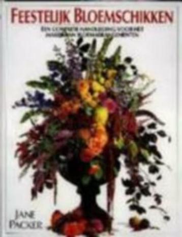 Feestelijk bloemschikken / Jane Packer beschikbaar voor biedingen