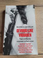 Boek : Gevaarlijke vrouwen / Beatrice de Graaf, Ophalen of Verzenden, Zo goed als nieuw