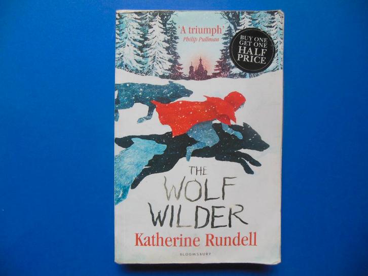 Gratis boek - The Wolf Wilder - Katherine Rundell (Engels), Boeken, Romans, Gelezen, Ophalen