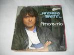 45 T  - SINGLE  - Andreas Martin  ‎– Amore Mio, Pop, Ophalen of Verzenden, 7 inch, Single