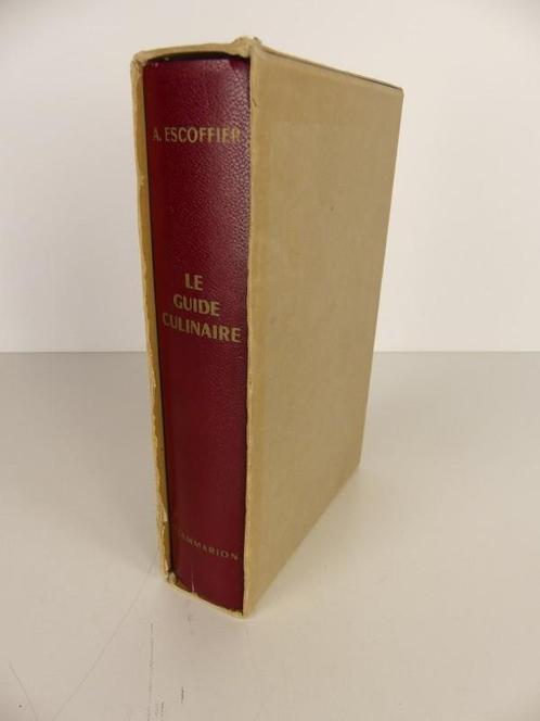 Le Guide Culinaire Escoffier éd. Flammarion 1968, Livres, Livres de cuisine, Comme neuf, Enlèvement ou Envoi