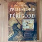 Prehistorie in de Pericord, Comme neuf, Aubarbier & Binet, 14e siècle ou avant, Enlèvement ou Envoi