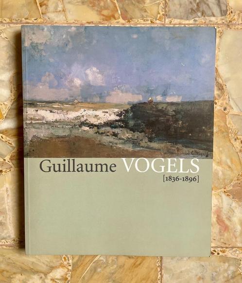 Guillaume VOGELS (1836-1896) - Monographie/catalog raisonné, Livres, Art & Culture | Arts plastiques, Utilisé, Peinture et dessin