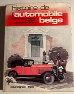 Livre « Histoire de l’automobile belge », Boeken, Ophalen of Verzenden, Gelezen
