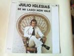 JULIO IGLESIAS, se mi lasci non vale, LP, Cd's en Dvd's, Ophalen of Verzenden, 1960 tot 1980, Gebruikt, 12 inch