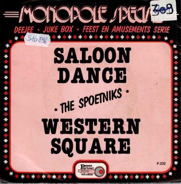 Vinyl, 7"   -   The Spoetniks – Saloon Dance / Western Squar beschikbaar voor biedingen