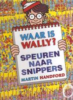 Waar is Wally, Speuren naar snippers, Gelezen, Ophalen of Verzenden, Fictie, Martin Handford