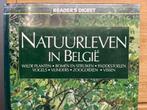 La vie dans la nature en Belgique de Reader's Digest ., Livres, Nature en général, Enlèvement ou Envoi, Reader's Digest, Comme neuf