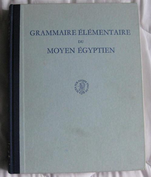 Grammaire élémentaire du Moyen Egyptien, Boeken, Studieboeken en Cursussen, Zo goed als nieuw, Ophalen