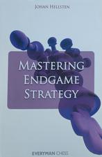 Mastering Endgame Strategy - Johan Hellsten, Boeken, Ophalen of Verzenden, Zo goed als nieuw