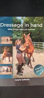 Dressage in hand - What horses want you to know, Ophalen of Verzenden, Zo goed als nieuw, Overige onderwerpen, Josepha Guillaume